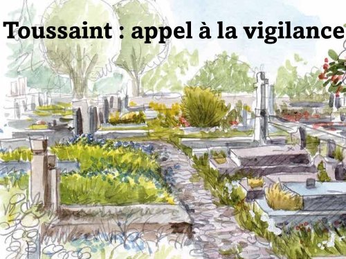 Toussaint : appel à la vigilance