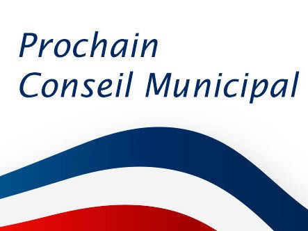 Prochain Conseil municipal